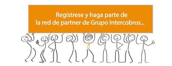 Las ventajas de ser Partner de Grupo InterCobros